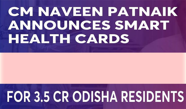 First Indian state to Provide Smart Health Cards Scheme..