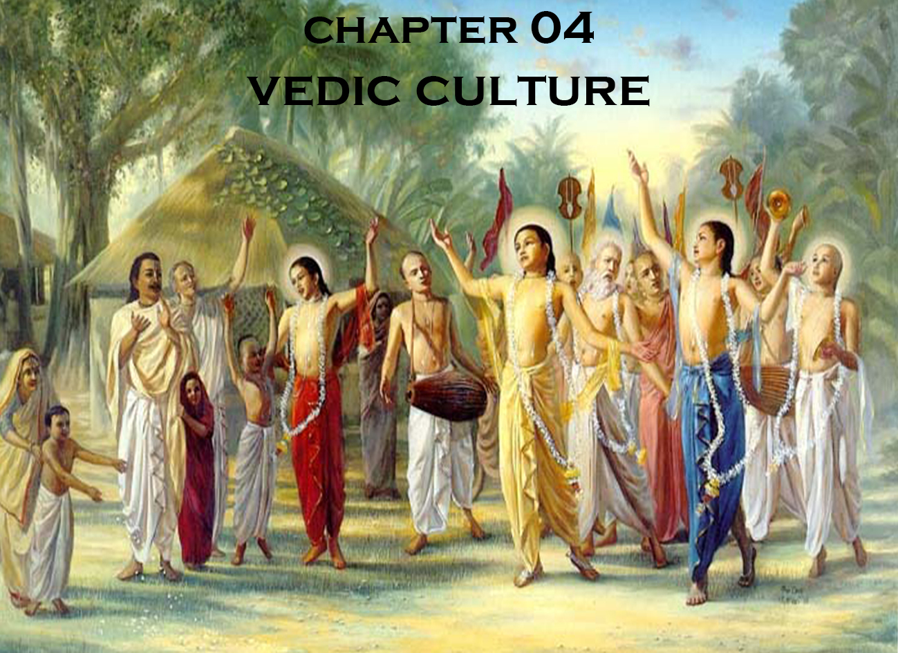 Chapter 04 – Vedic Culture